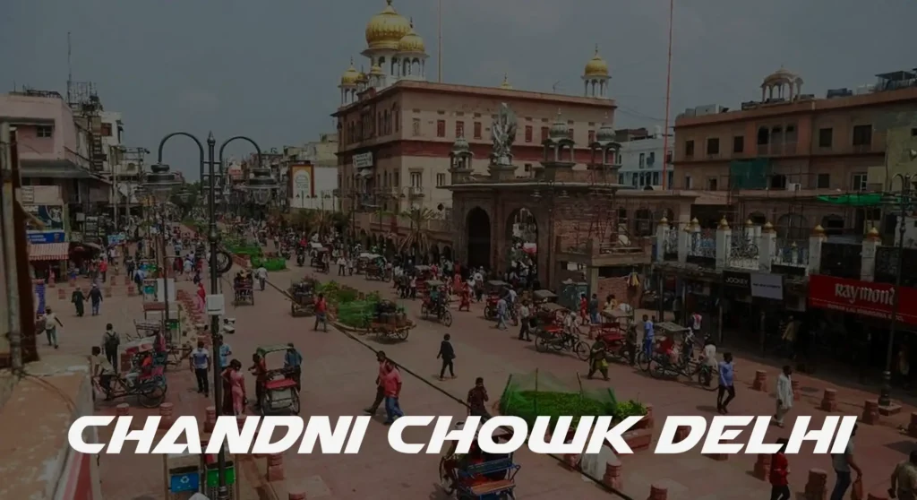 chandni chowk delhi