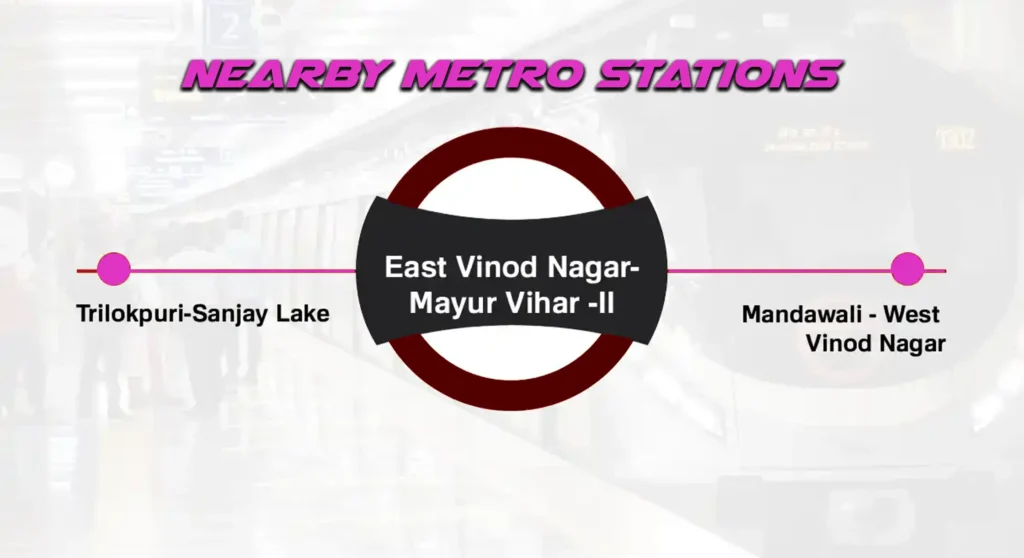 nearby metro to east vinod nagar